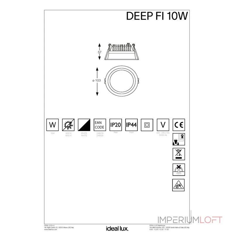 Встраиваемый светильник Ideal Lux DEEP 249018 Встраиваемый светильник Ideal Lux DEEP 249018